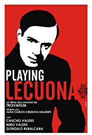 دانلود فیلم Playing Lecuona 2015