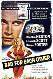 دانلود فیلم Bad for Each Other 1953