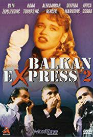 دانلود سریال Balkan ekspres 2 1989
