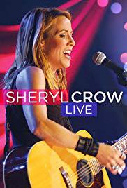 دانلود فیلم Sheryl Crow: Live 2011