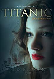 دانلود فیلم Titanic Documentary Project 2020