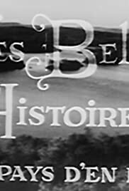 دانلود سریال Les belles histoires des pays d’en haut 1956
