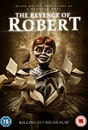 دانلود فیلم  The Revenge of Robert the Doll 2018