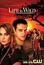 دانلود سریال Life Is Wild 2007