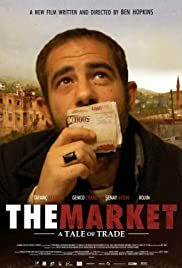 دانلود فیلم The Market: A Tale of Trade 2008