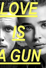 دانلود فیلم Love Is a Gun 2020