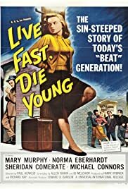 دانلود فیلم Live Fast, Die Young 1958