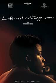 دانلود فیلم  Life & Nothing More 2017