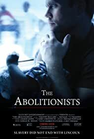 دانلود فیلم The Abolitionists 2016