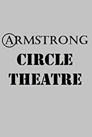 دانلود سریال Armstrong Circle Theatre 1950