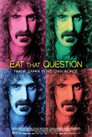 دانلود فیلم  Eat That Question: Frank Zappa in His Own Words 2016