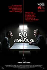 دانلود فیلم No Date, No Signature 2017