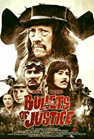 دانلود فیلم  Bullets of Justice 2019