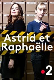 دانلود سریال Astrid et Raphaëlle 2019
