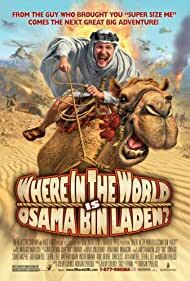 دانلود فیلم  Where in the World Is Osama Bin Laden? 2008