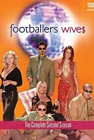 دانلود سریال Footballers’ Wives 2002