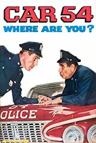 دانلود سریال Car 54, Where Are You? 1961