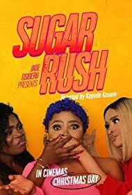دانلود فیلم Sugar Rush 2019
