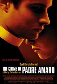 دانلود فیلم  The Crime of Padre Amaro 2002