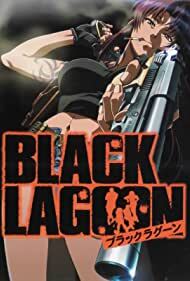 دانلود سریال Black Lagoon: The Second Barrage 2006