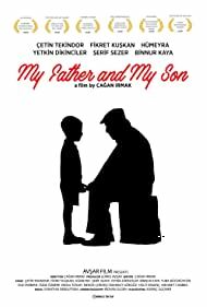 دانلود فیلم  My Father and My Son 2005