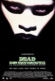دانلود فیلم  Dead Presidents 1995