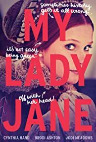 دانلود سریال My Lady Jane 2023