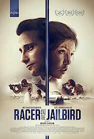 دانلود فیلم  Racer and the Jailbird 2017