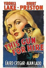 دانلود فیلم  This Gun for Hire 1942