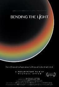 دانلود فیلم Bending the Light 2014