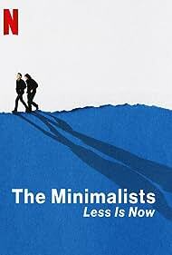 دانلود فیلم  The Minimalists: Less Is Now 2021