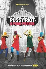 دانلود فیلم  Pussy Riot – A Punk Prayer 2013
