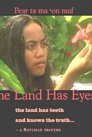 دانلود فیلم The Land Has Eyes 2004