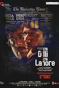 دانلود فیلم Kya Dilli Kya Lahore 2014