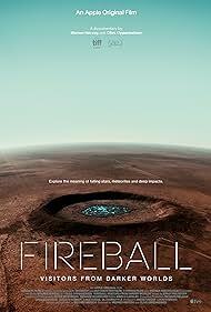 دانلود فیلم  Fireball: Visitors from Darker Worlds 2020