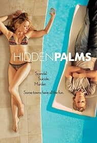 دانلود سریال  Hidden Palms 2007