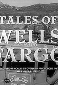 دانلود سریال Tales of Wells Fargo 1957