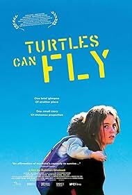 دانلود فیلم  Turtles Can Fly 2004