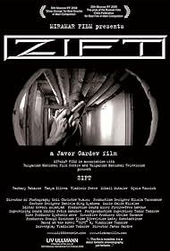 دانلود فیلم  Zift 2008