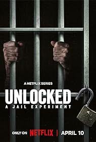 دانلود سریال Unlocked: A Jail Experiment 2024