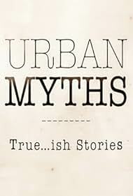 دانلود سریال Urban Myths