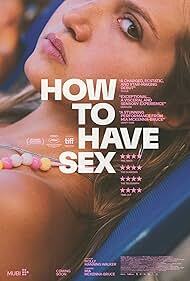 دانلود فیلم  How to Have Sex 2023