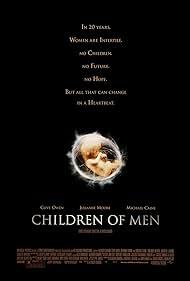 دانلود فیلم  Children of Men 2006