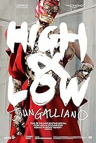 دانلود فیلم High & Low – John Galliano 2023