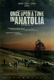 دانلود فیلم  Once Upon a Time in Anatolia 2011