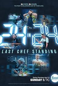دانلود سریال ۲۴ in 24: Last Chef Standing 2024