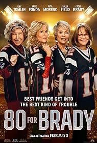 دانلود فیلم  ۸۰ for Brady 2023