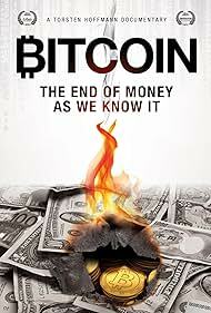 دانلود فیلم  Bitcoin: The End of Money as We Know It 2015