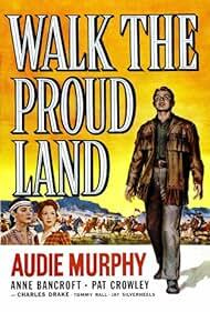 دانلود فیلم  Walk the Proud Land 1956