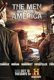 دانلود فیلم  The Men Who Built America 2012